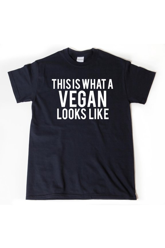 Vegan Shirt This Is What A Vegan Looks Like Tshirt Funny Vegan Humor Gift For Boyfriend Gi