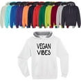 thumbnail image 1 of Vegan Vibes Hoodie Sweathirt, Adult Unisex Vegan Gift Clothing Vegetarian White, 1 of 4