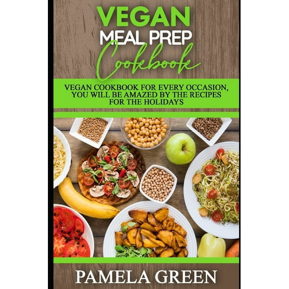 Vegan low carb Cookbook: vegan cookbook for every occasion, you will be amazed by the recipes for the holidays. (Paperback)