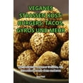 thumbnail image 1 of Veganes Strassen Kost: Burgers, Tacos, Gyros Und Mehr, (Paperback), 1 of 1