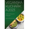 thumbnail image 1 of VeganskÃ¡ kucha&amp;#345;ka 2023: VÃ½zivnÃ¡ strava pro kazdÃ½ den, (Paperback), 1 of 1
