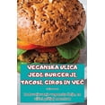 thumbnail image 1 of Veganska Ulica Jedi: Burgerji, Tacosi, Giros in VeČ (Paperback), 1 of 1