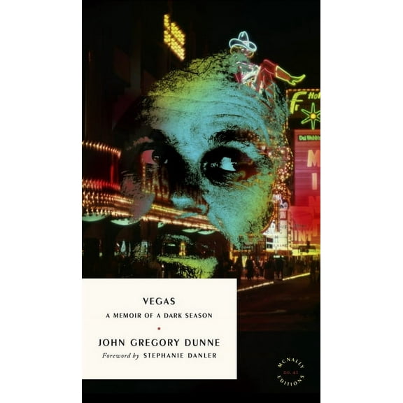 Vegas: A Memoir of a Dark Season, (Paperback)