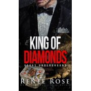 Vegas Underground King of Diamonds A Mafia Romance, Book 1, Hardcover
