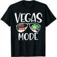 thumbnail image 1 of Vegas Vacay - Las Vegas Trip - Vegas Mode - Vegas Vacation T-Shirt, 1 of 4