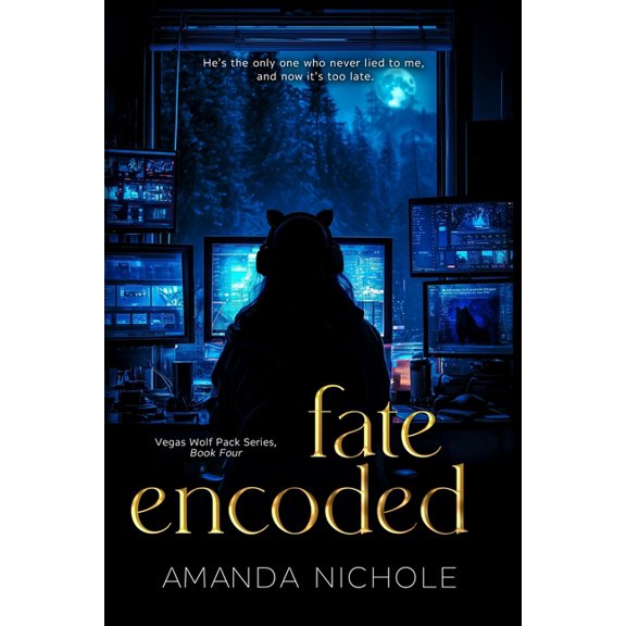 Vegas Wolf Pack Fate Encoded: Vegas Wolf Pack Book 4, Book 5, (Paperback)