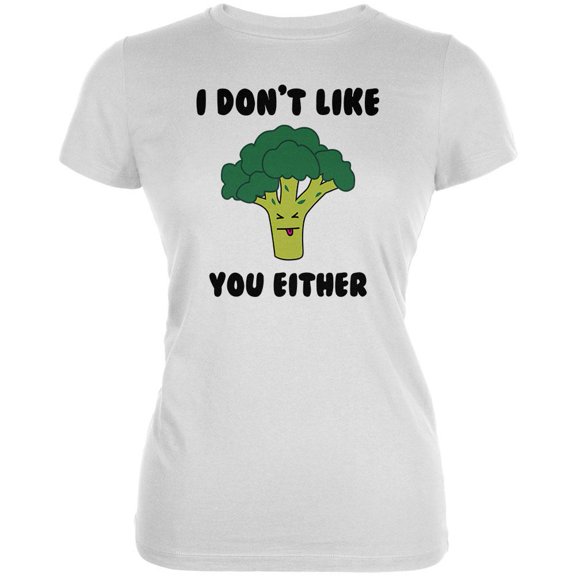 Vegetable Broccoli Doesn't Like You Either Funny Juniors Soft T Shirt White MD