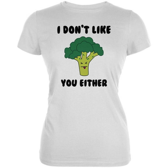 Vegetable Broccoli Doesn't Like You Either Funny Juniors Soft T Shirt White X-SM