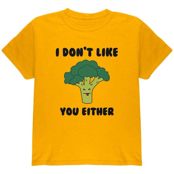 Vegetable Broccoli Doesn't Like You Either Funny Youth T Shirt Gold YMD