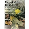 thumbnail image 1 of Vegetable Diseases: A Color Handbook, (Hardcover), 1 of 4