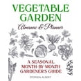 thumbnail image 1 of Pre-Owned Vegetable Garden Almanac & Planner: A Seasonal Month-by-Month Gardener's Guide (Paperback) 0984731539 9780984731534, 1 of 1