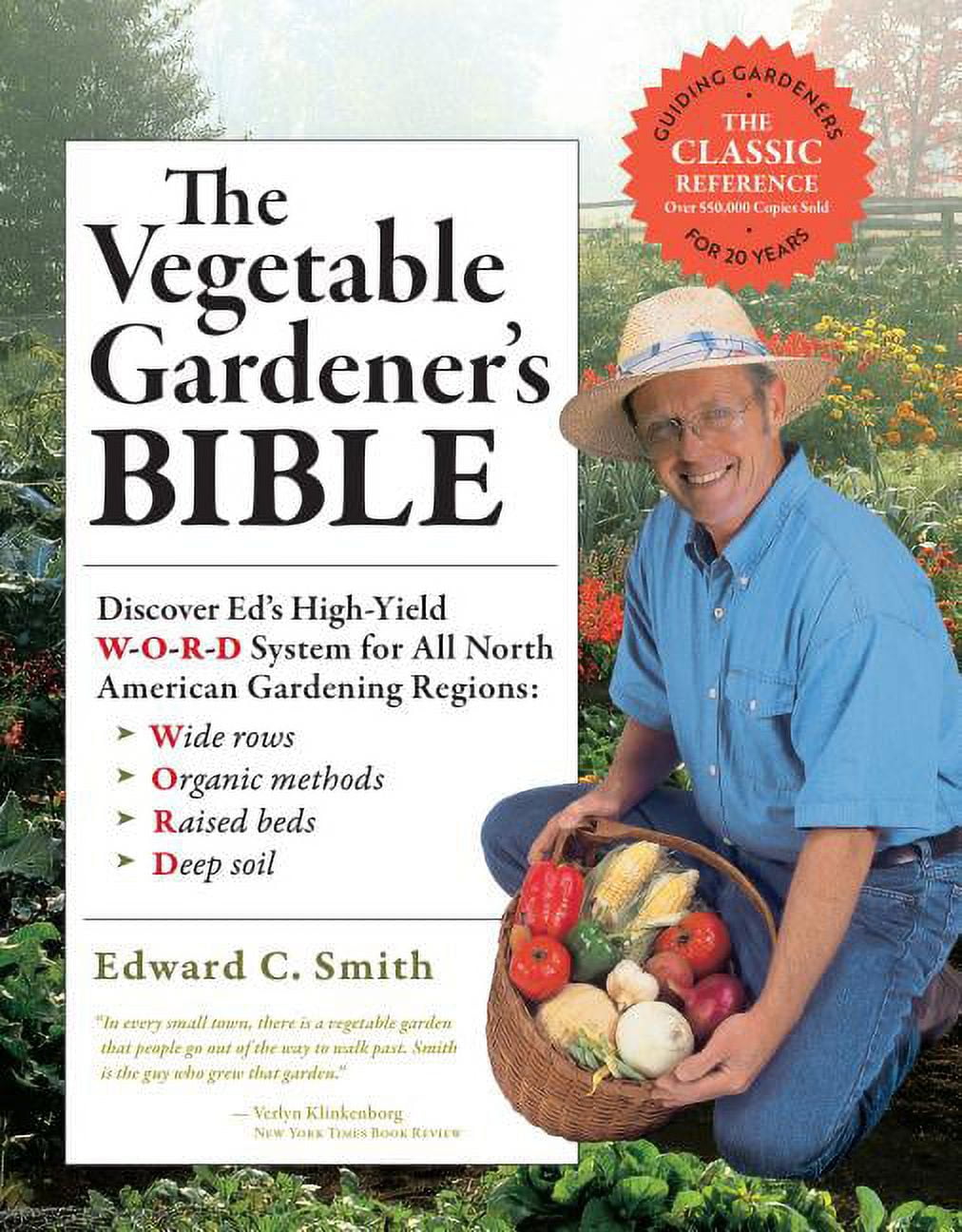 Vegetable Gardener's Bible, 2nd Edition - Paperback