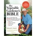 thumbnail image 1 of Pre-Owned The Vegetable Gardener's Bible, 2nd Edition: Discover Ed's High-Yield W-O-R-D System for All North American Gardening Regions: Wide Rows, Organic Meth (Paperback) 160342475X 9781603424752, 1 of 1