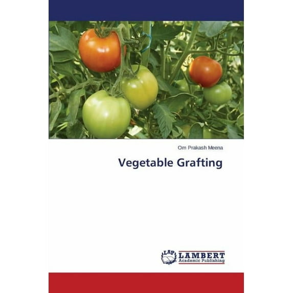 Vegetable Grafting (Paperback)