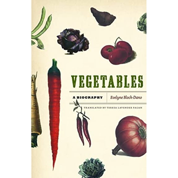 Pre-Owned Vegetables â€“ A Biography Paperback