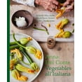thumbnail image 1 of Vegetables All'italiana: Classic Italian Vegetable Dishes with a Modern Twist (Hardcover), 1 of 2
