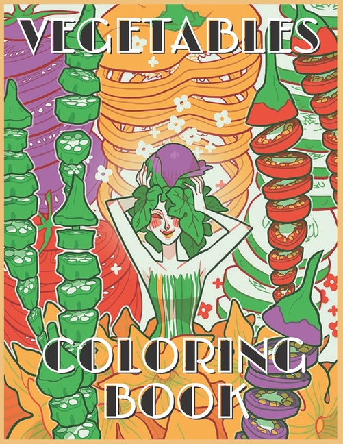 Vegetables Coloring Book : Activity Book for Boys and Girls, Cute Collection Vegetable & Fruits. (Paperback)