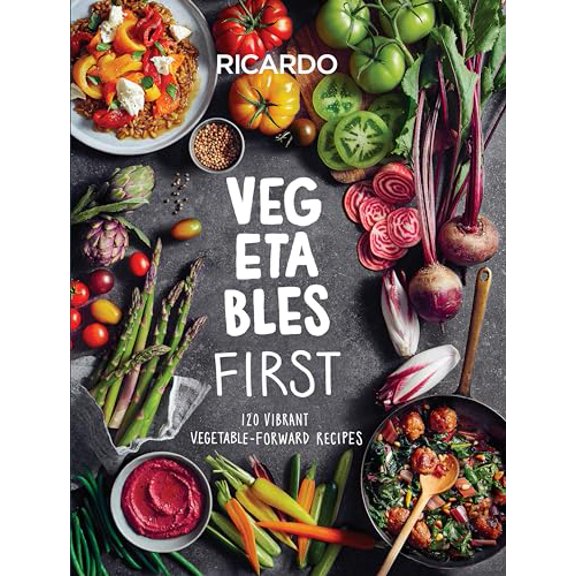 Pre-Owned Vegetables First: 120 Vibrant Vegetable-Forward Recipes: A Cookbook (Hardcover) 0525610456 9780525610458
