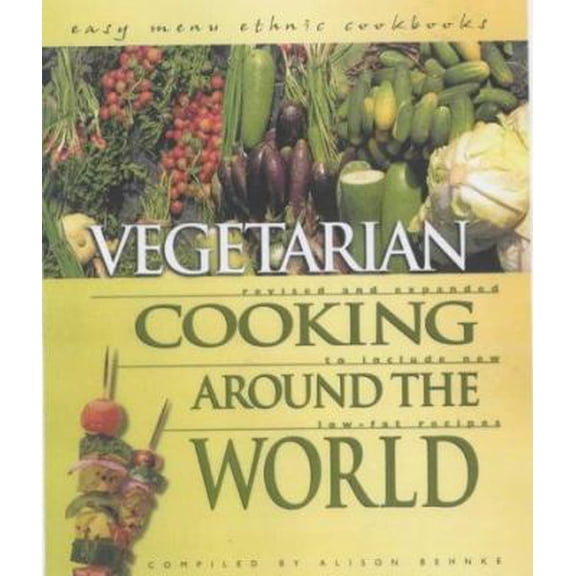 Pre-Owned Vegetarian Cooking Around the World (Paperback) by Alison Behnke