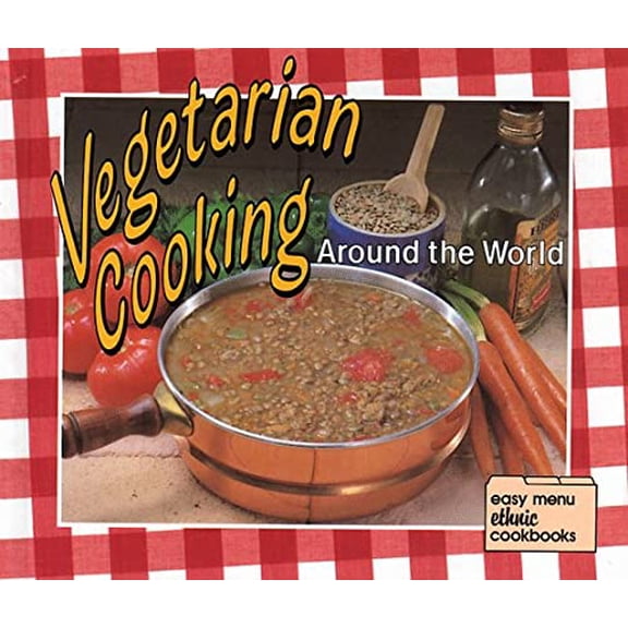 Pre-Owned Vegetarian Cooking Around the World, Used [Library Binding]