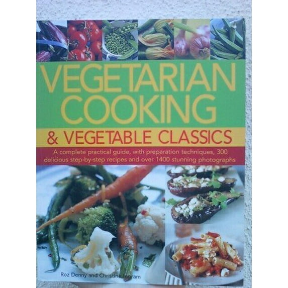 Pre-Owned Vegetarian Cooking & Vegetable Classics (Paperback) 1846818052 9781846818059