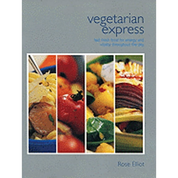 Vegetarian Express (Paperback) by Rose Elliot