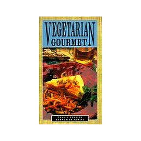 Pre-Owned Vegetarian Gourmet (Cole's Cooking Companion) (Paperback) 1564268071 9781564268075