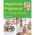 thumbnail image 1 of Pre-Owned Vegetarian Pregnancy & Baby Book (Hardcover) 1845330838 9781845330835, 1 of 1