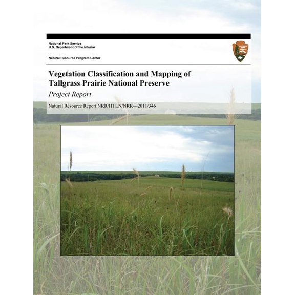 Vegetation Classification and Mapping of Tallgrass Prairie National Preserve : Project Report