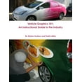 thumbnail image 1 of Vehicle Graphics 101, (Paperback), 1 of 1
