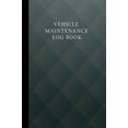 thumbnail image 1 of Pre-Owned Vehicle Maintenance Log Book: Auto Service Log Book, Automotive Maintenance Record Book, Repair Log Book Journal, Mileage Tracker, Record Book for Auto Car Paperback, 1 of 1