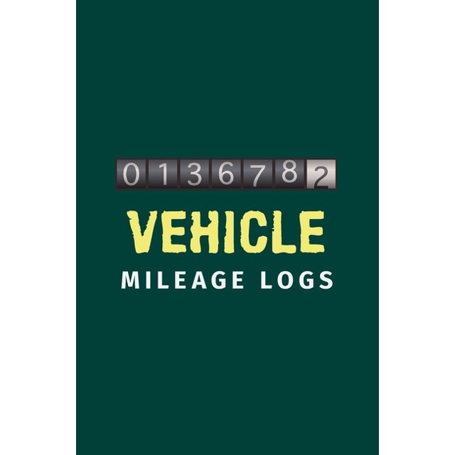 Vehicle Mileage Logs Vehicle Mileage Log For Taxes Reporting Purpose