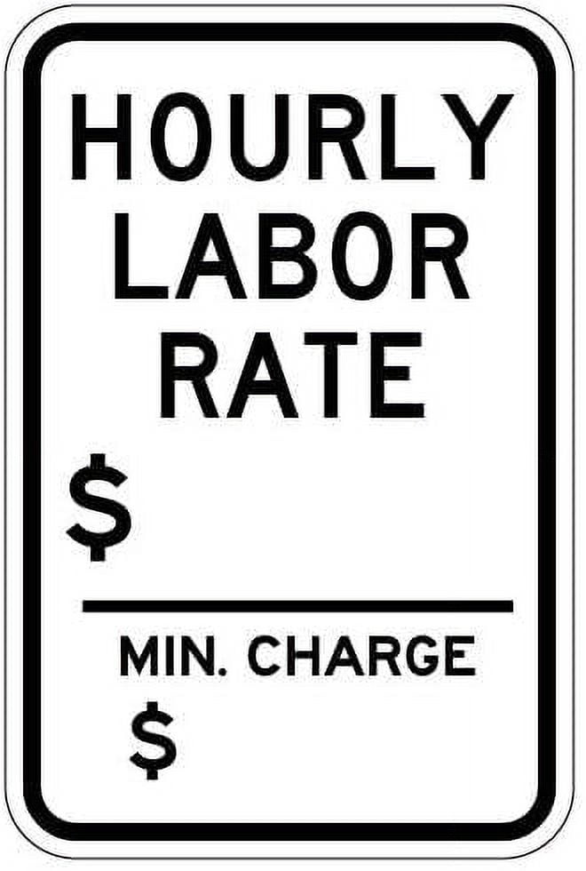 Vehicle Repair Hourly Labor Rate Sign 8x12 inch