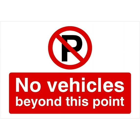 No Vehicles Beyond This Point P Sign Landscape Parking Signs & Permits Metal Sign Tin Sign 12x16 Inch - Caution Safety Warning Security Signs Indoor & Outdoor Signs for Home, Office, Work