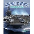 thumbnail image 1 of Pre-Owned Aircraft Carriers: Runways at Sea (Hardcover) 0778727475 9780778727477, 1 of 1