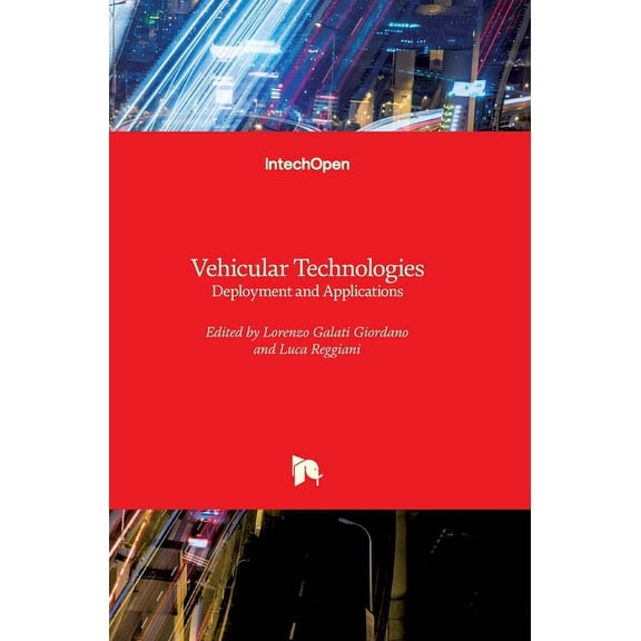 Vehicular Technologies: Deployment and Applications, (Hardcover)