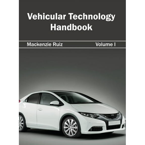 Vehicular Technology Handbook: Volume I, (Hardcover)