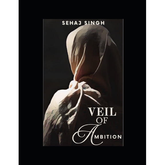 Veil Of Ambition, (Paperback)
