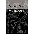 thumbnail image 1 of Veil On, Veil Off (Paperback), 1 of 1