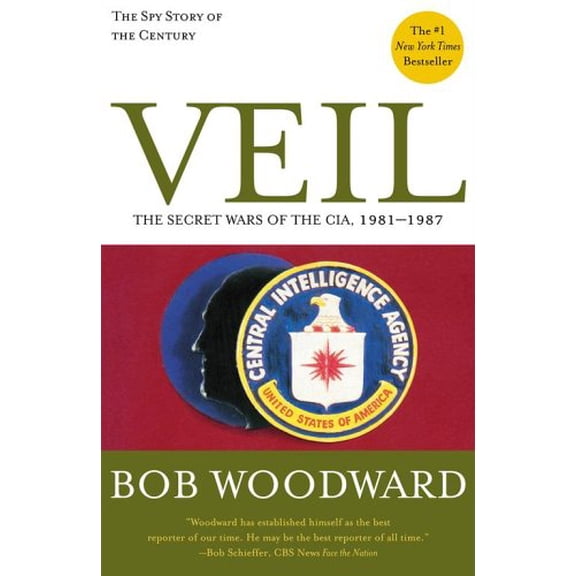 Pre-Owned Veil: The Secret Wars of the Cia, 1981-1987 (Paperback) 0743274032 9780743274036