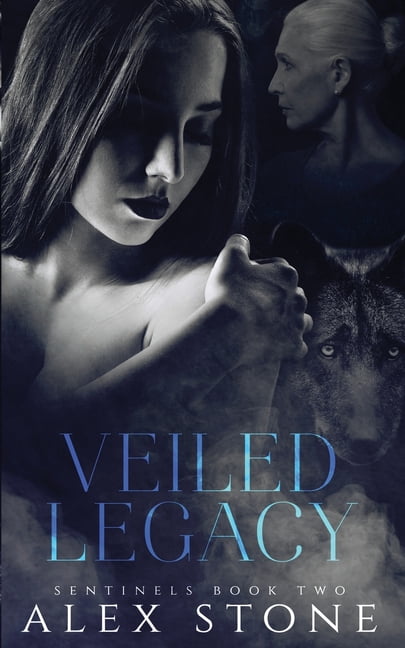 Sentinels Veiled Legacy, Book 2, (Paperback)