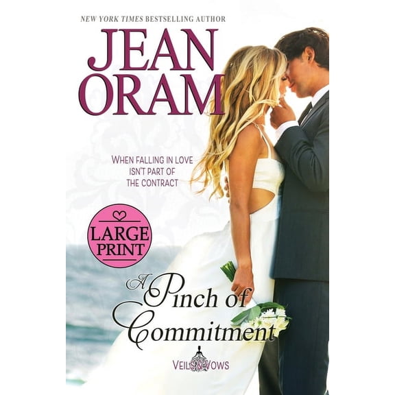 Veils and Vows A Pinch of Commitment: A Marriage of Convenience Romance, Book 2, (Paperback)