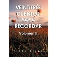thumbnail image 1 of Veintitres Cuentos Para Recordar, 1 of 1
