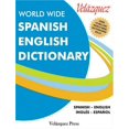 thumbnail image 1 of Pre-Owned Velazquez World Wide Spanish English Dictionary (Spanish and English Edition) (Paperback) 1594950016 9781594950018, 1 of 1