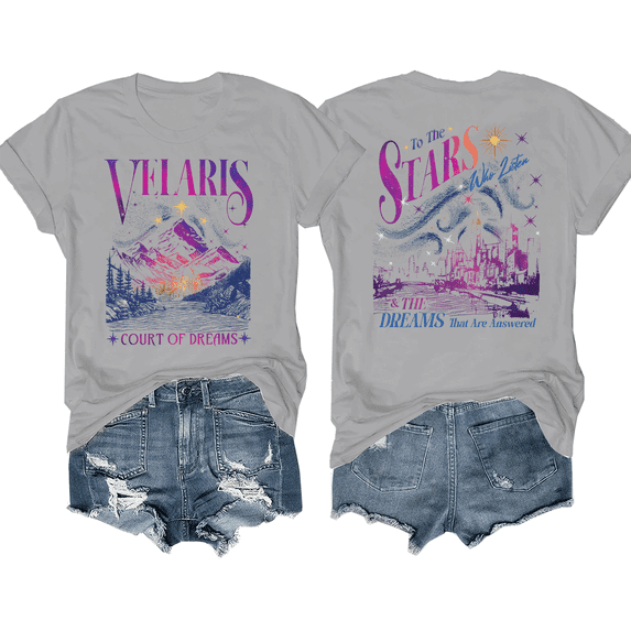 Velaris Shirt ACOTAR Shirt A Court of Thorns and Roses Shirt To The Stars Who Listen And The Dreams That Are Answer Shirt