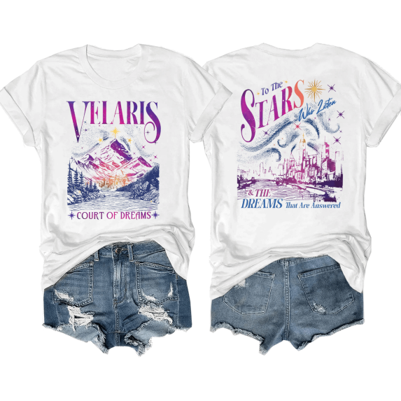 Velaris Shirt ACOTAR Shirt A Court of Thorns and Roses Shirt To The Stars Who Listen And The Dreams That Are Answer Shirt
