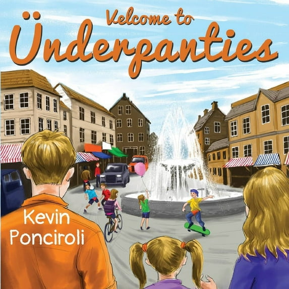 Velcome To Ãnderpanties, (Paperback)