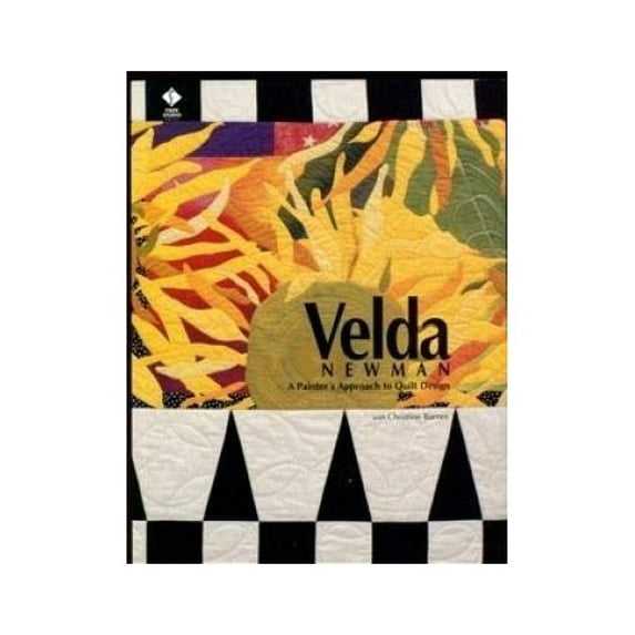 Pre-Owned Velda Newman: A Painter's Approach to Quilt Design (Paperback) 1564771199 9781564771193