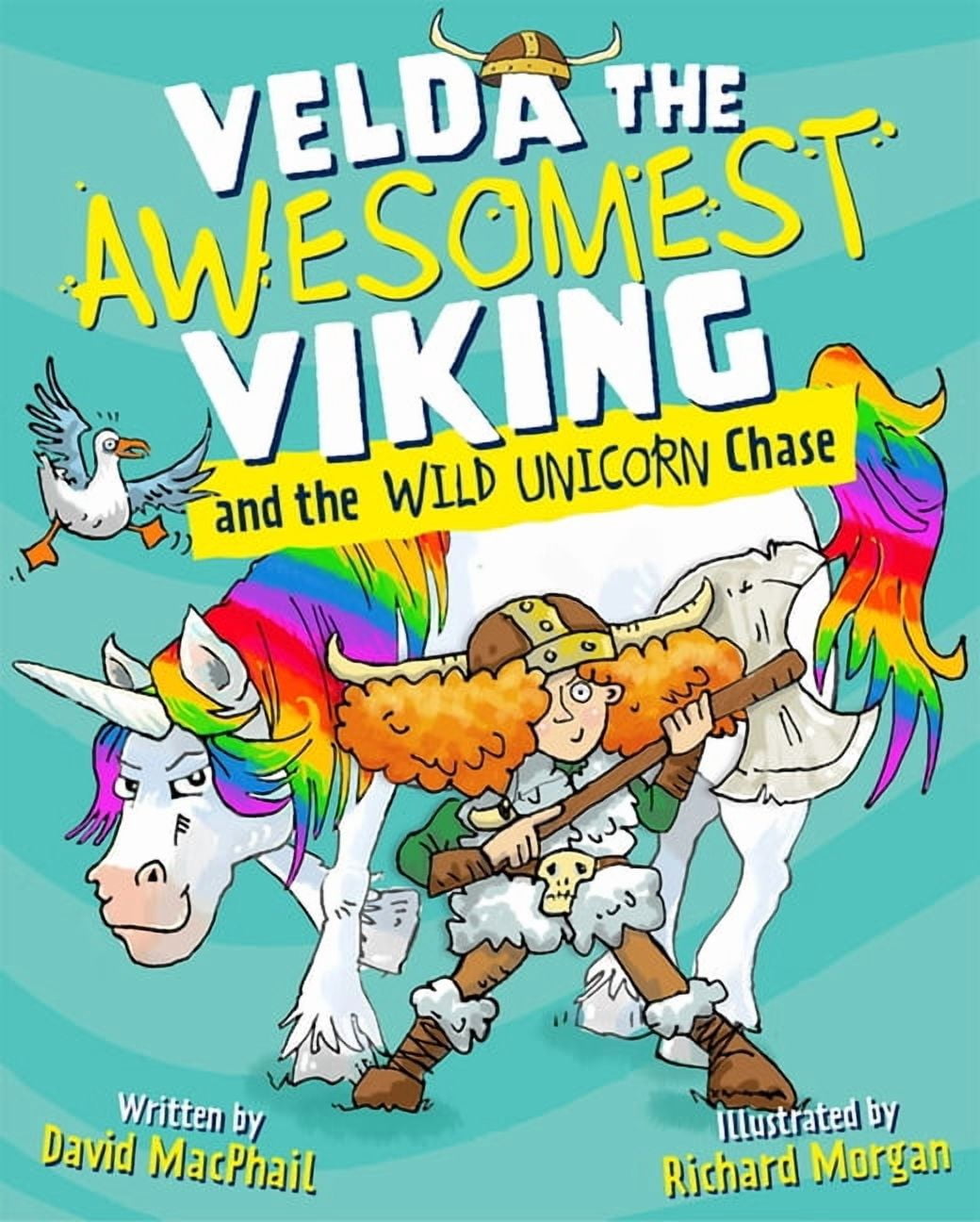 Velda the Awesomest Viking Velda the Awesomest Viking and the Wild Unicorn Chase, (Paperback)