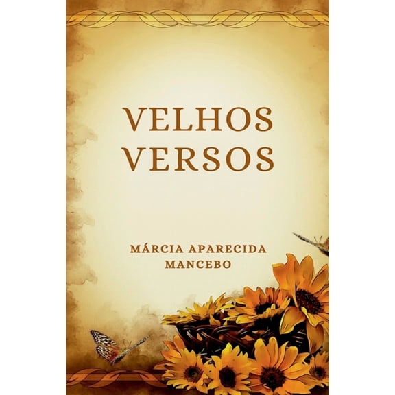 Velhos Versos, (Paperback)